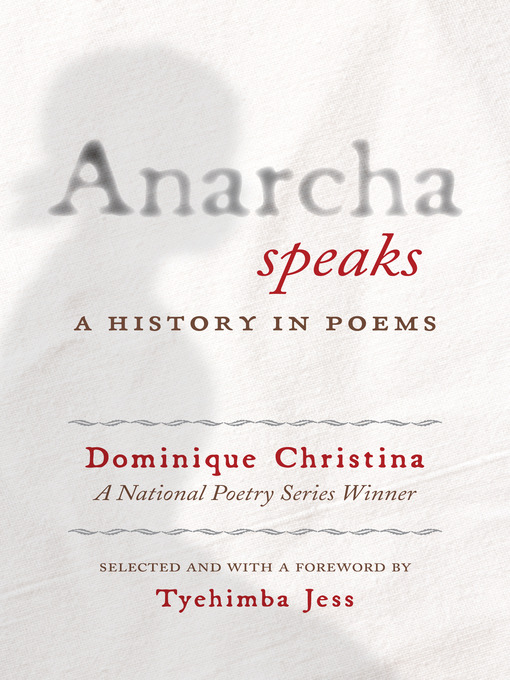 Title details for Anarcha Speaks by Dominique Christina - Available